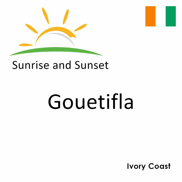 Sunrise and sunset times for Gouetifla, Ivory Coast