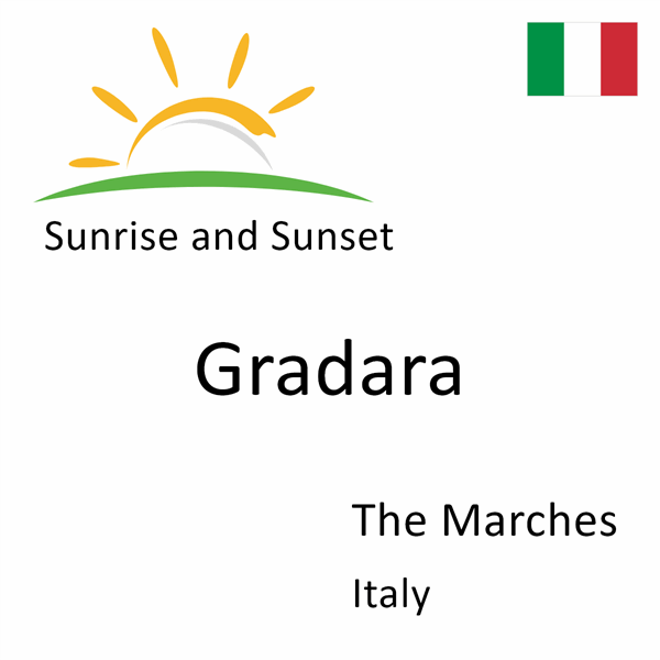 Sunrise and sunset times for Gradara, The Marches, Italy