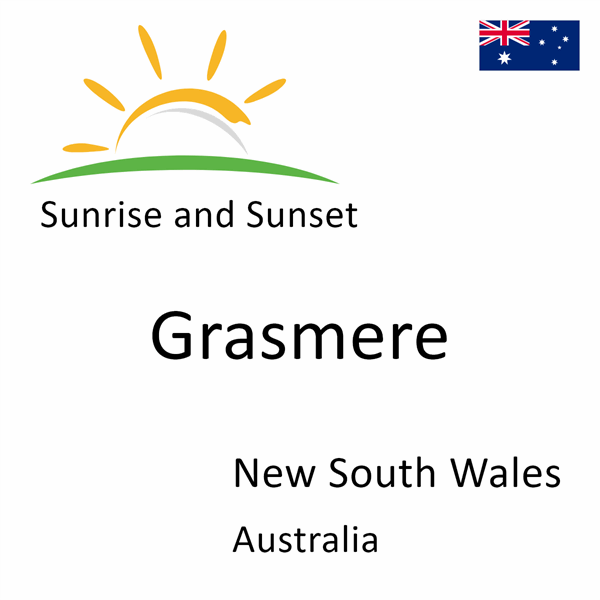 Sunrise and sunset times for Grasmere, New South Wales, Australia