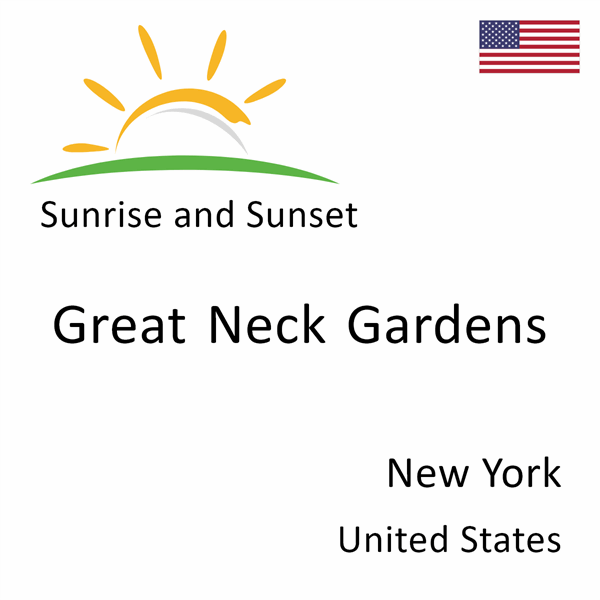 Sunrise and sunset times for Great Neck Gardens, New York, United States