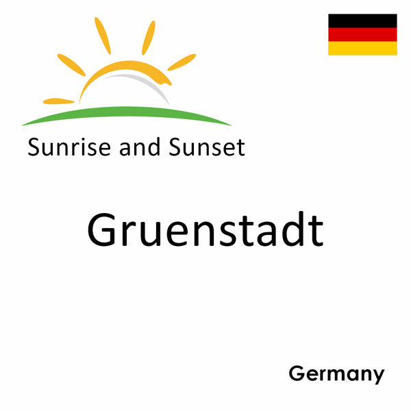 Sunrise and sunset times for Gruenstadt, Germany