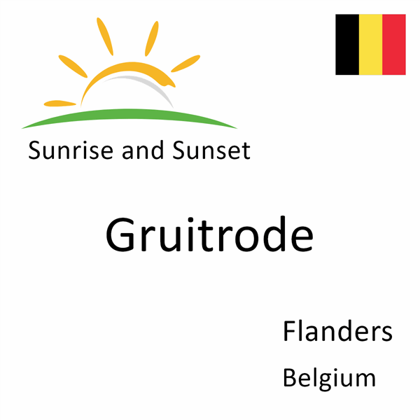 Sunrise and sunset times for Gruitrode, Flanders, Belgium