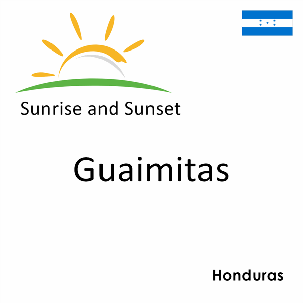 Sunrise and sunset times for Guaimitas, Honduras