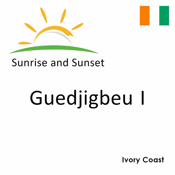 Sunrise and sunset times for Guedjigbeu I, Ivory Coast