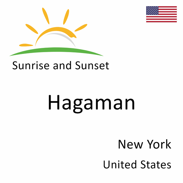 Sunrise and sunset times for Hagaman, New York, United States