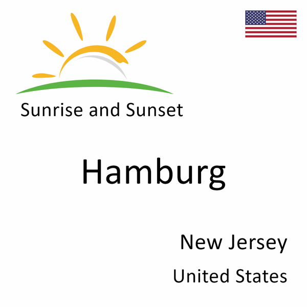 Sunrise and sunset times for Hamburg, New Jersey, United States