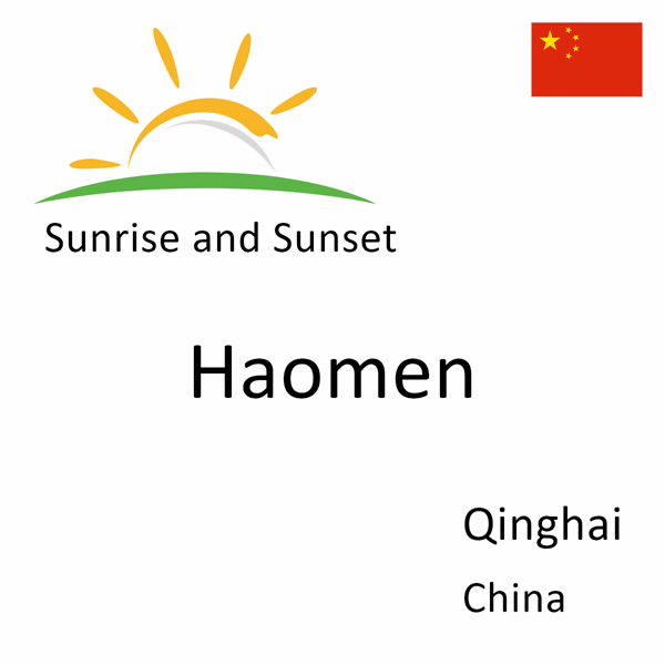 Sunrise and sunset times for Haomen, Qinghai, China