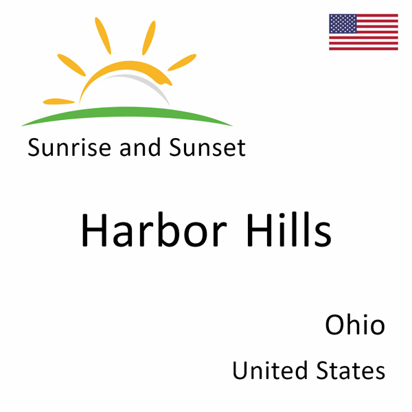 Sunrise and sunset times for Harbor Hills, Ohio, United States