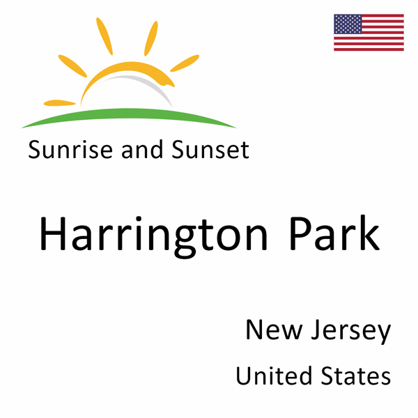 Sunrise and sunset times for Harrington Park, New Jersey, United States