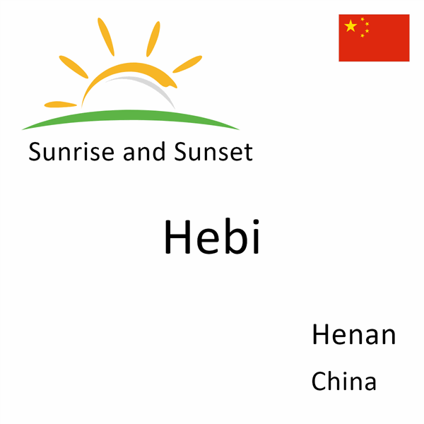 Sunrise and sunset times for Hebi, Henan, China