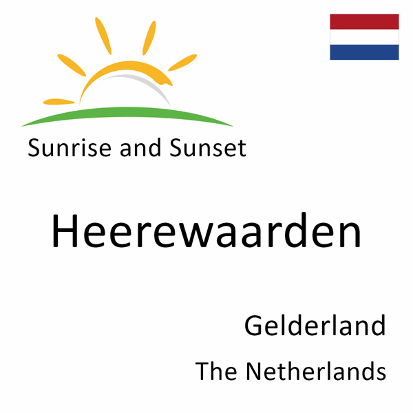 Sunrise and sunset times for Heerewaarden, Gelderland, The Netherlands