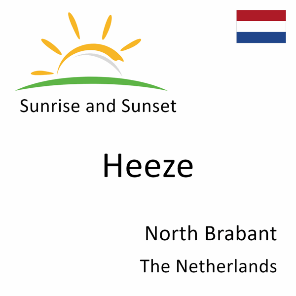 Sunrise and sunset times for Heeze, North Brabant, The Netherlands