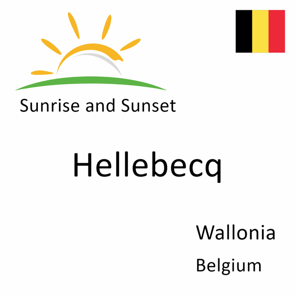 Sunrise and sunset times for Hellebecq, Wallonia, Belgium