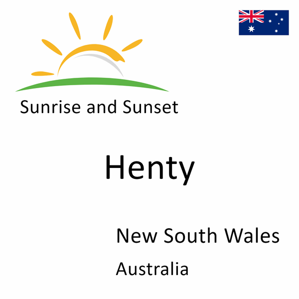 Sunrise and sunset times for Henty, New South Wales, Australia