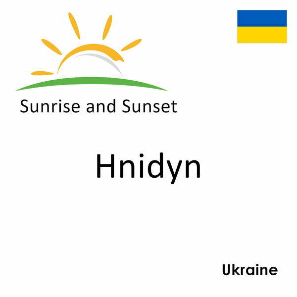 Sunrise and sunset times for Hnidyn, Ukraine