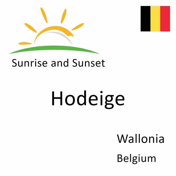 Sunrise and sunset times for Hodeige, Wallonia, Belgium