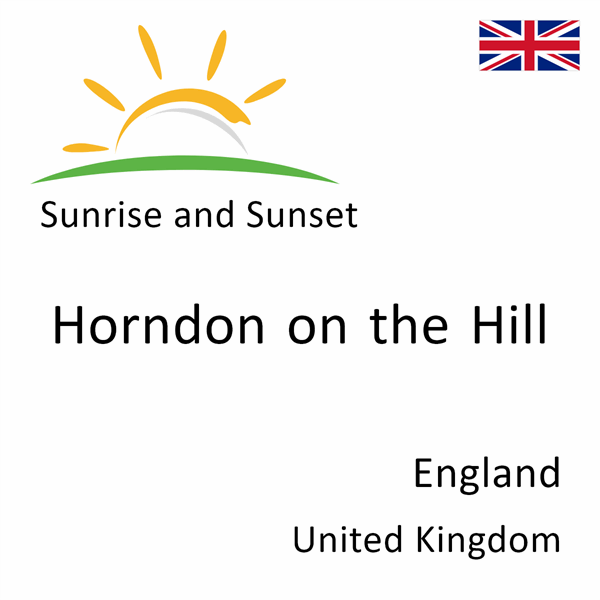 Sunrise and sunset times for Horndon on the Hill, England, United Kingdom