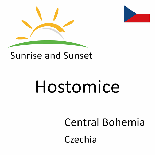 Sunrise and sunset times for Hostomice, Central Bohemia, Czechia