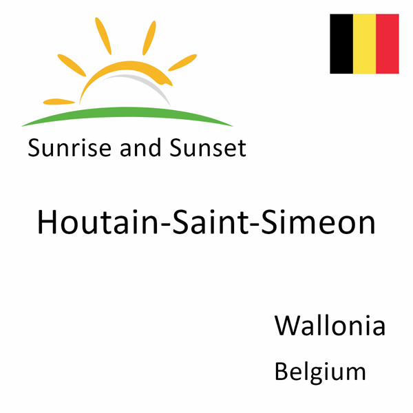 Sunrise and sunset times for Houtain-Saint-Simeon, Wallonia, Belgium