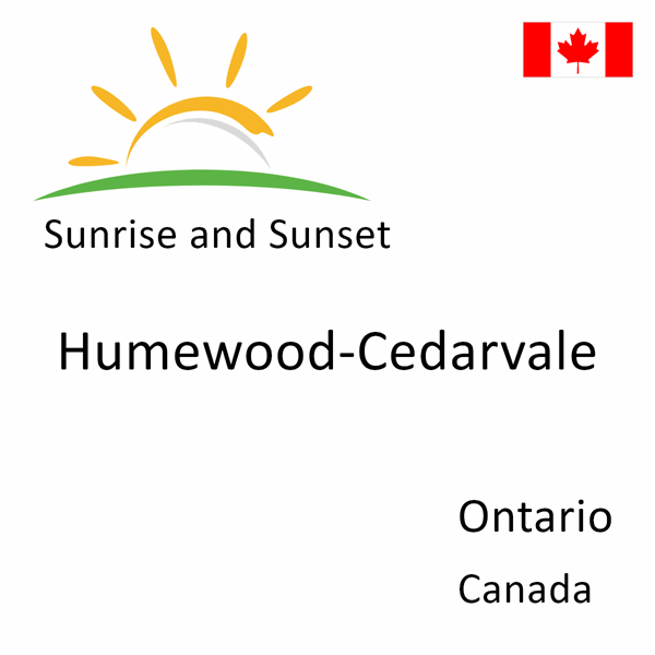 Sunrise and sunset times for Humewood-Cedarvale, Ontario, Canada