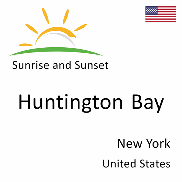 Sunrise and sunset times for Huntington Bay, New York, United States