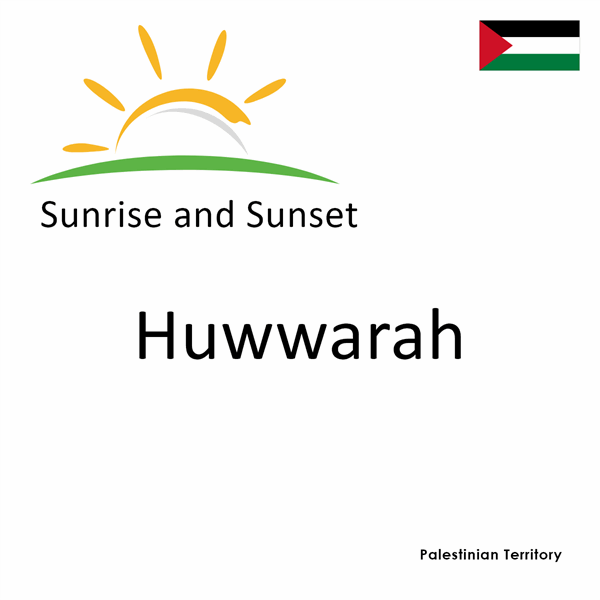 Sunrise and sunset times for Huwwarah, Palestinian Territory