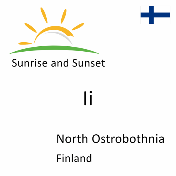 Sunrise and sunset times for Ii, North Ostrobothnia, Finland