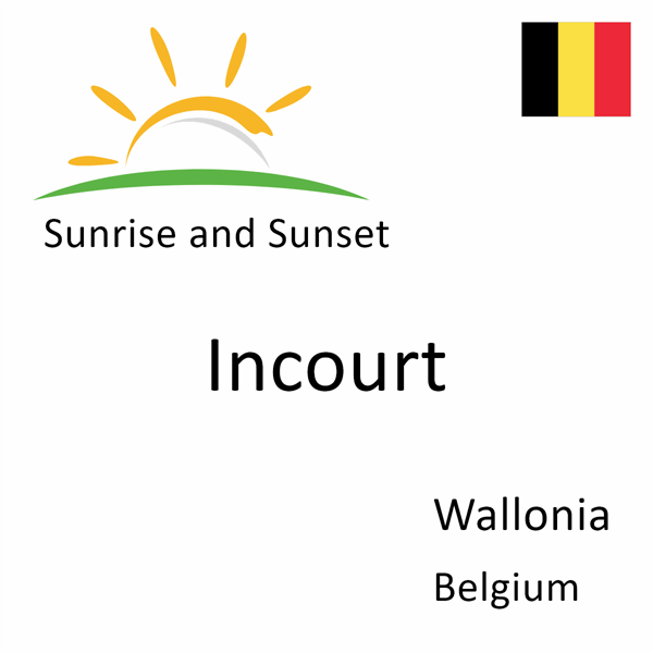 Sunrise and sunset times for Incourt, Wallonia, Belgium