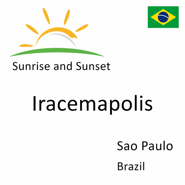 Sunrise and sunset times for Iracemapolis, Sao Paulo, Brazil