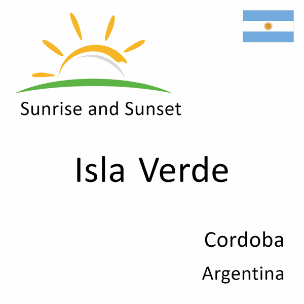 Sunrise and sunset times for Isla Verde, Cordoba, Argentina