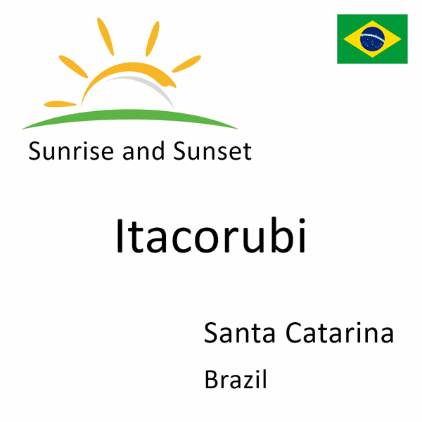 Sunrise and sunset times for Itacorubi, Santa Catarina, Brazil