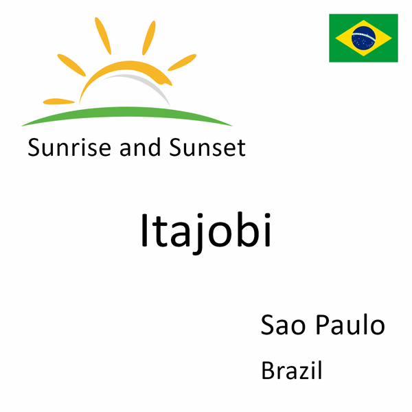 Sunrise and sunset times for Itajobi, Sao Paulo, Brazil