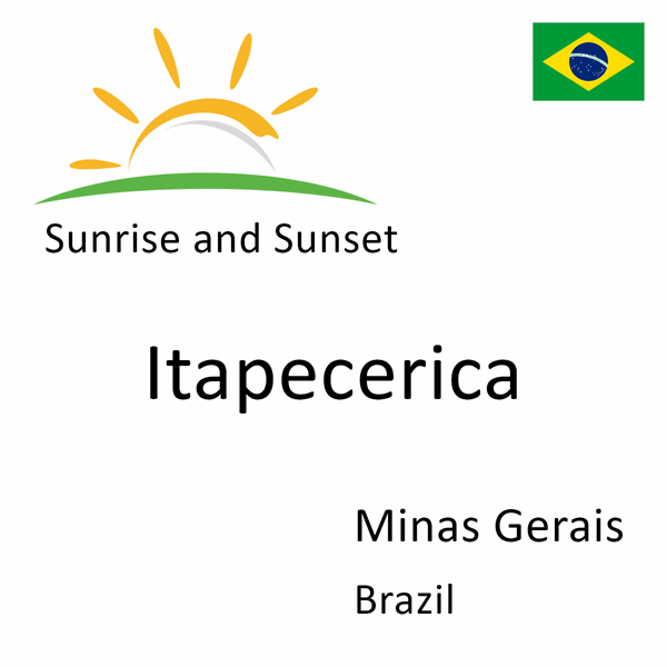 Sunrise and sunset times for Itapecerica, Minas Gerais, Brazil