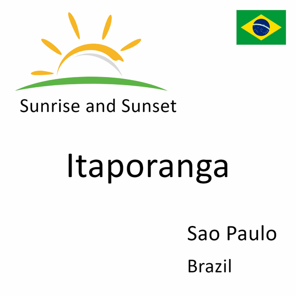 Sunrise and sunset times for Itaporanga, Sao Paulo, Brazil