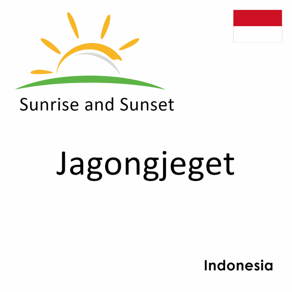 Sunrise and sunset times for Jagongjeget, Indonesia