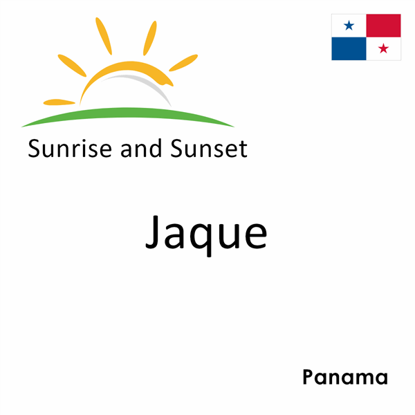 Sunrise and sunset times for Jaque, Panama