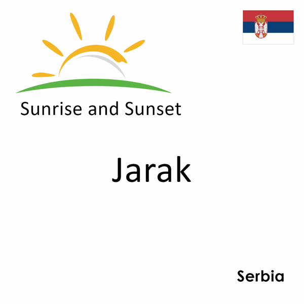 Sunrise and sunset times for Jarak, Serbia