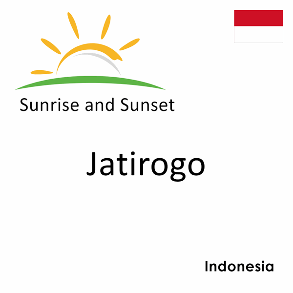 Sunrise and sunset times for Jatirogo, Indonesia