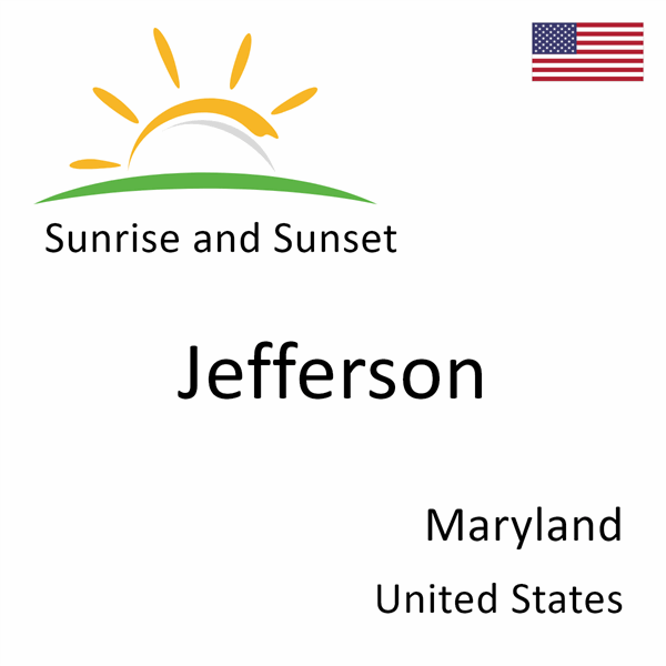 Sunrise and sunset times for Jefferson, Maryland, United States