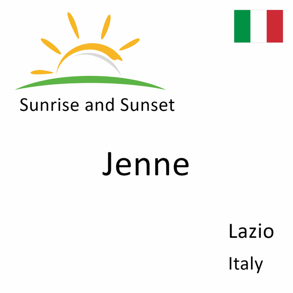 Sunrise and sunset times for Jenne, Lazio, Italy