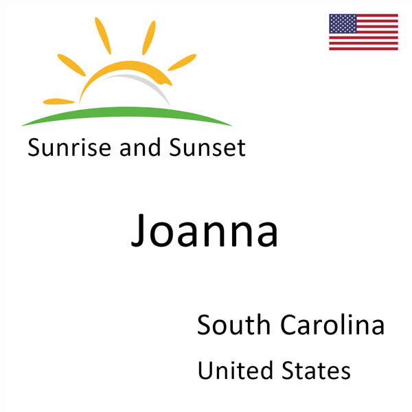 Sunrise and sunset times for Joanna, South Carolina, United States