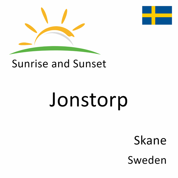 Sunrise and sunset times for Jonstorp, Skane, Sweden