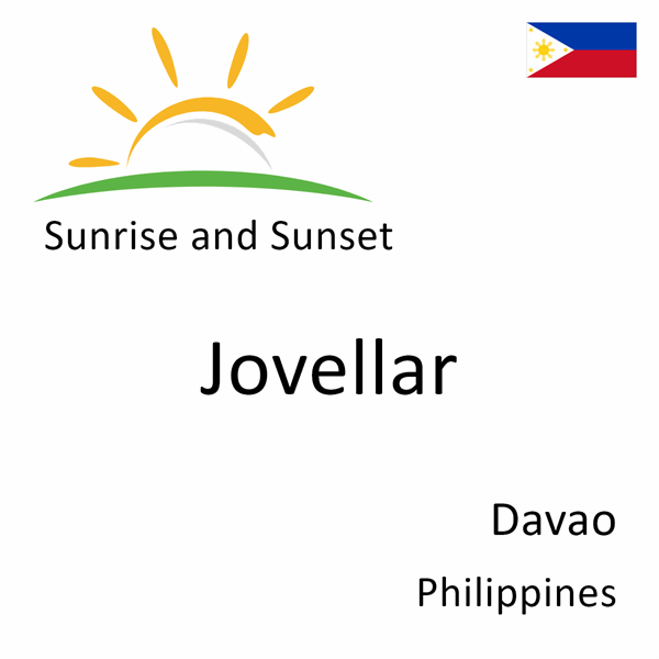 Sunrise and sunset times for Jovellar, Davao, Philippines