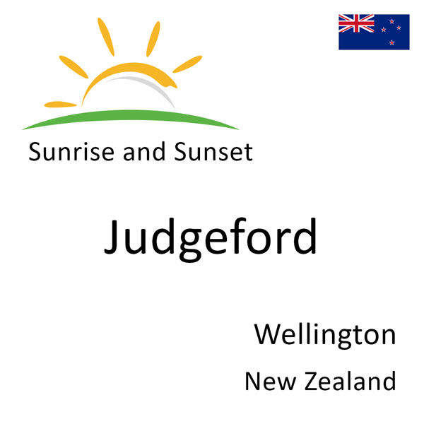 Sunrise and sunset times for Judgeford, Wellington, New Zealand