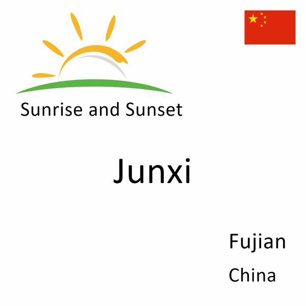 Sunrise and sunset times for Junxi, Fujian, China