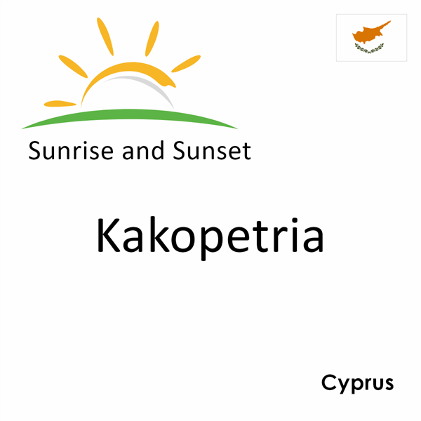 Sunrise and sunset times for Kakopetria, Cyprus