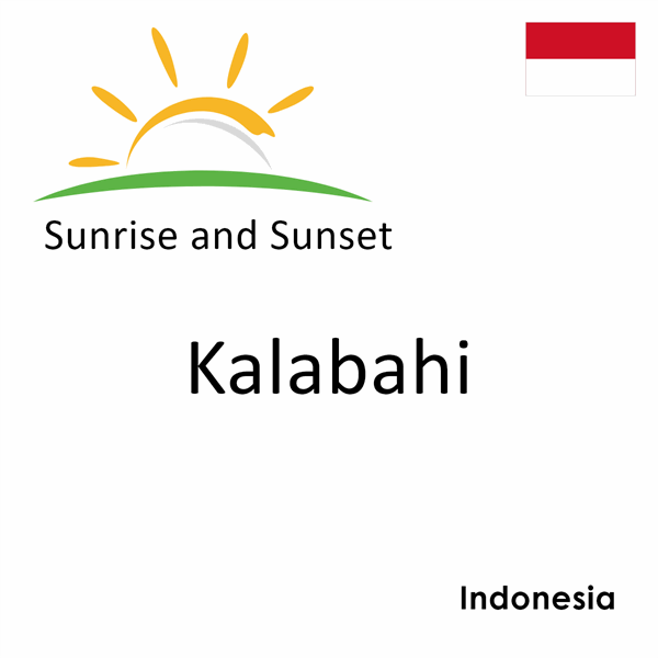 Sunrise and sunset times for Kalabahi, Indonesia