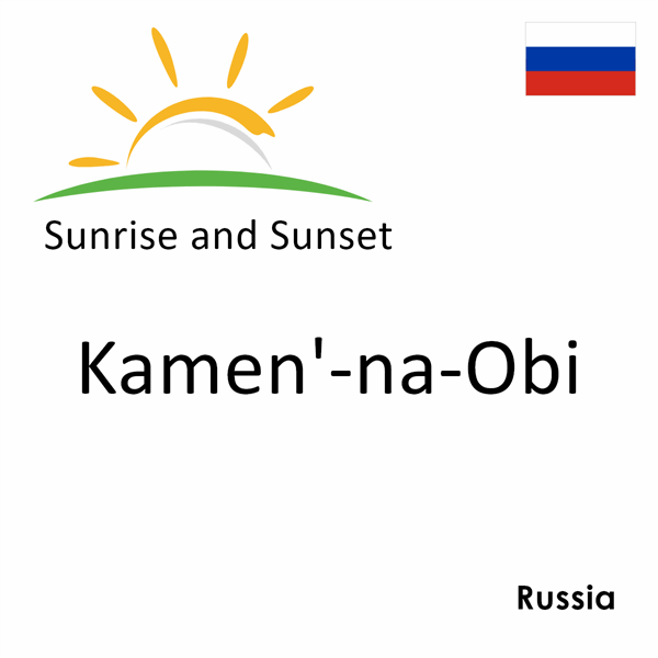 Sunrise and sunset times for Kamen'-na-Obi, Russia