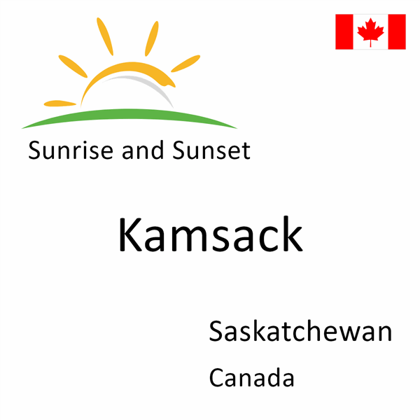 Sunrise and sunset times for Kamsack, Saskatchewan, Canada