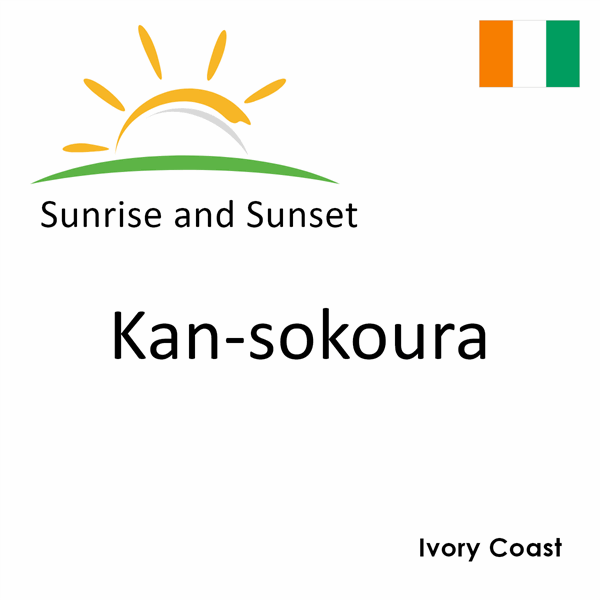 Sunrise and sunset times for Kan-sokoura, Ivory Coast